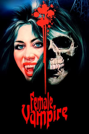 Watch Female Vampire in HD (1973) at moviesjoys.cc